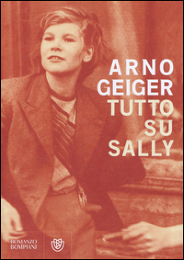 Tutto su Sally - Arno Geiger