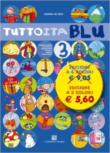 Tuttoita. Ediz. blu. Per la Scuola elementare. Vol. 3 - Daniela De Mico