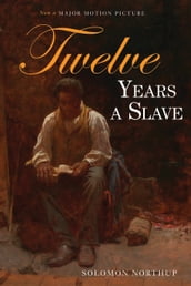 Twelve Years a Slave