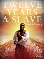 Twelve Years a Slave