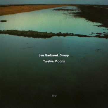 Twelve moons - Jan Garbarek