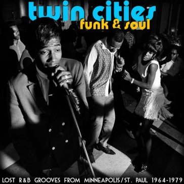 Twin cities funk & soul- lost r&b groove