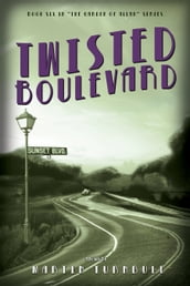 Twisted Boulevard: A Novel of Golden-Era Hollywood