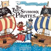 Two Stubborn Pirates