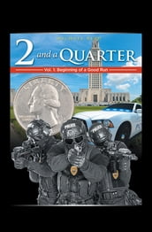 Two & a Quarter