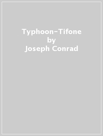 Typhoon-Tifone - Joseph Conrad