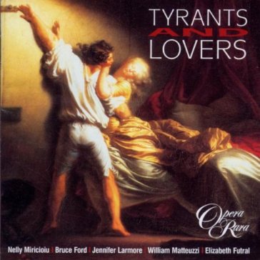 Tyrants & lovers (tiranni & amanti)