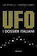 UFO. I dossier italiani