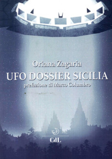 UFO dossier Sicilia - Oriana Zagaria