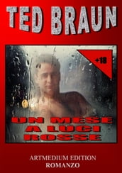 UN MESE A LUCI ROSSE