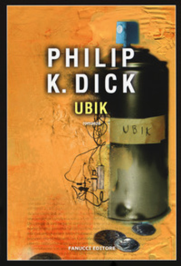 Ubik - Philip K. Dick