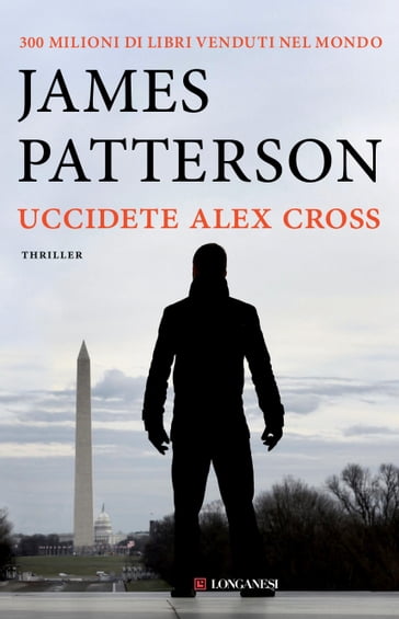 Uccidete Alex Cross - James Patterson