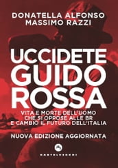 Uccidete Guido Rossa
