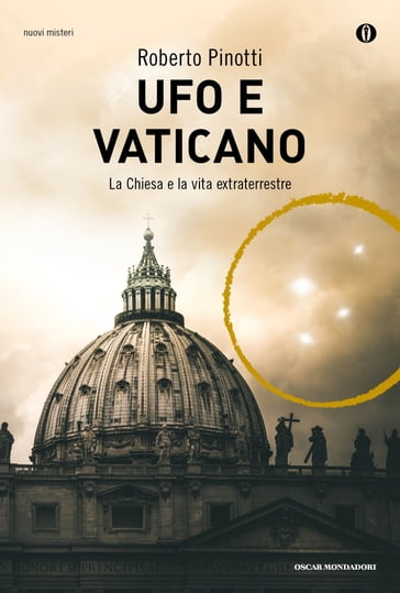 Ufo e Vaticano - Roberto Pinotti