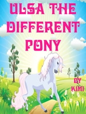 Ulsa the Different Pony