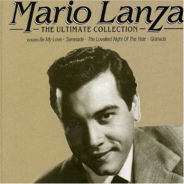Ultimate collection - Mario Lanza