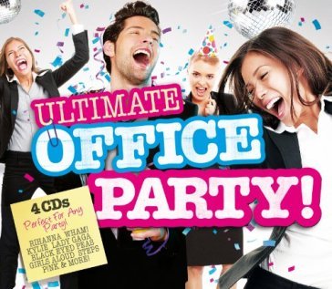 Ultimate office party! - AA.VV. Artisti Vari