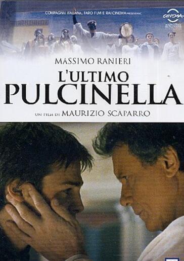 Ultimo Pulcinella (L') - Maurizio Scaparro