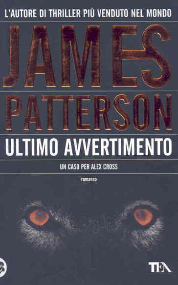 Ultimo avvertimento - James Patterson