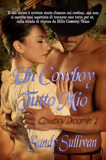 Un Cowboy Tutto Mio - Sandy Sullivan