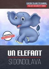 Un Elefante Si Dondolava