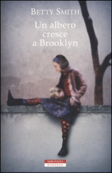 Un albero cresce a Brooklyn - Betty Smith