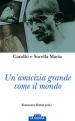 Un amicizia grande come il mondo