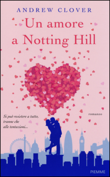 Un amore a Notting Hill - Andrew Clover