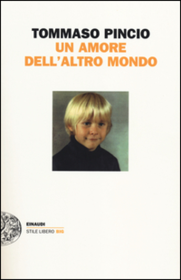 Un amore dell'altro mondo - Tommaso Pincio