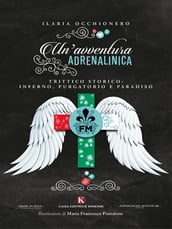 Un avventura adrenalinica