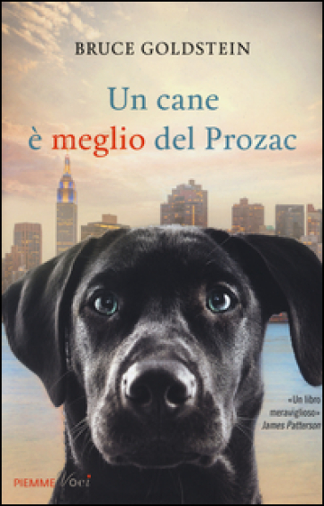 Un cane è meglio del Prozac - Bruce Goldstein