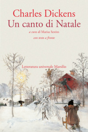 Un canto di Natale. - Charles Dickens