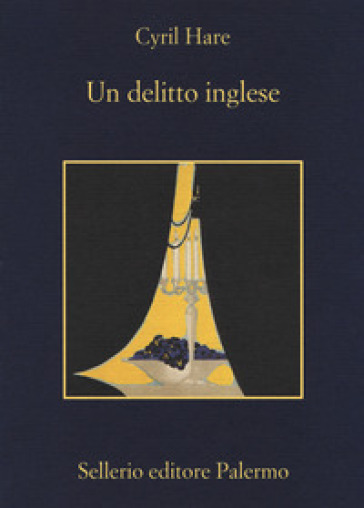 Un delitto inglese - Cyril Hare