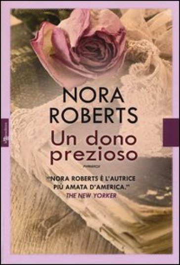 Un dono prezioso - Nora Roberts