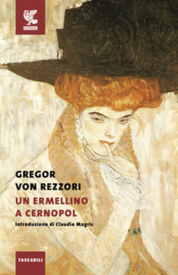 Un ermellino a Cernopol - Gregor Von Rezzori
