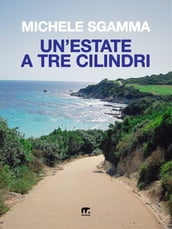 Un estate a tre cilindri