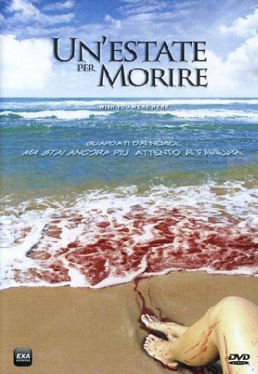 Un'estate per morire (DVD) - Darryn Welch