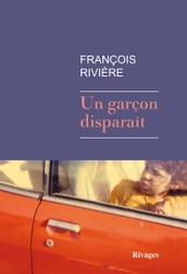 Un garçon disparaît