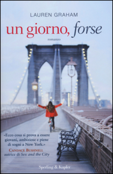 Un giorno, forse - Lauren Graham