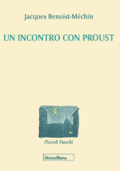 Un incontro con Proust