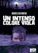 Un intenso colore viola