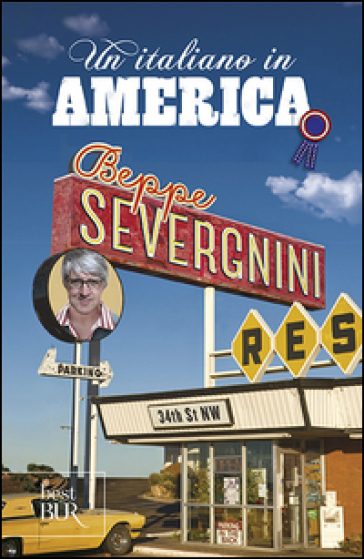 Un italiano in America - Beppe Severgnini