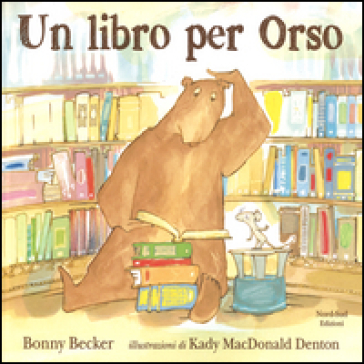 Un libro per Orso - Bonny Becker