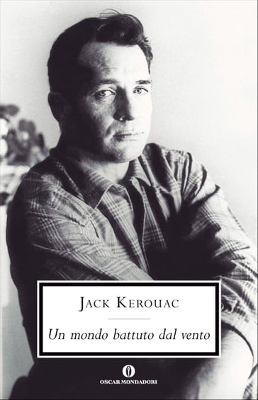 Un mondo battuto dal vento - Jack Kerouac