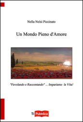 Un mondo pieno d amore