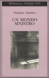 Un mondo sinistro