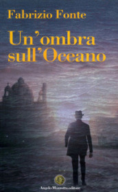 Un ombra sull oceano