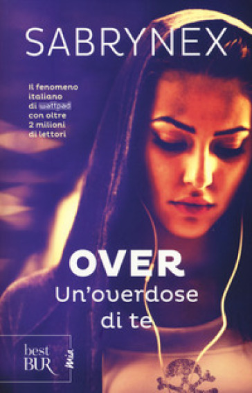 Un'overdose di te. Over - Sabrynex