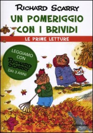 Un pomeriggio con i brividi - Richard Scarry