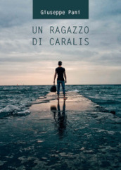 Un ragazzo di Caralis